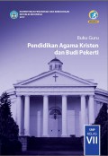 Buku Guru Pendidikan Agama Kristen dan Budi Pekerti SMP KELAS VII