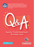 Q&A Seputar Tindak Kekerasan Terhadap Anak