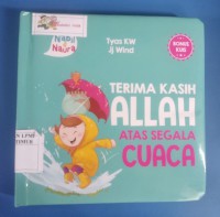 Terima kasih Allah atas segala cuaca