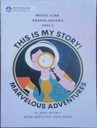 Modul Bahasa Inggris Fase  C This Mt Story Marvelous Adventures