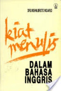 Image of Kiat Menulis Dalam Bhs inggris