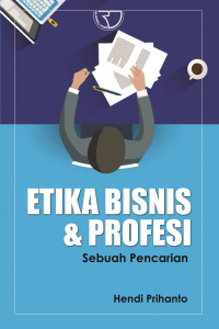 Image of ETIKA BISNIS DAN PROFESI