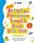 Aktivitas Permainan Tematik Anak Usia Dini