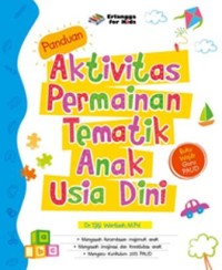 Image of Aktivitas Permainan Tematik Anak Usia Dini