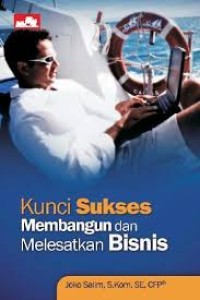Image of Kunci Sukses Membangun dan Melesatkan Bisnis