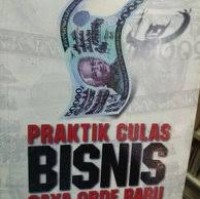 Image of Praktik culas Bisnis GAya Orde BAru