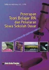Image of Penerapan Teori Belajar IPA dan Penalaran Siswa SD