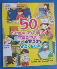 Image of 50 Kumpulan cerita inspiratif kebiasaan anak baik