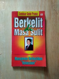 Image of Berkelit Di Masa Sulit