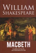 MACBETH : KEADILAN ITU BUSUK, DAN KEBUSUKAN ITU ADIL