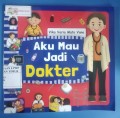 Aku Mau Jadi Dokter
