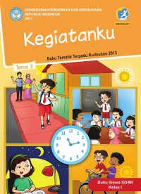 Image of Tema 3 Kegiatanku Buku Siswa SD/MI Kelas I