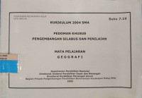 Image of KURIKULUM PEDOMAN  KHUSUS PENGEMBANGAN SILABUS DAN PENILAIAN MATA PELAJARAN GEOGRAFI