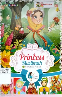 Image of PRINCESS MUSLIMAH & 9 MUTIARA AKHLAK