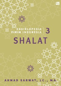 Image of ENSIKLOPEDIA FIKIH INDONESIA 3: SHALAT