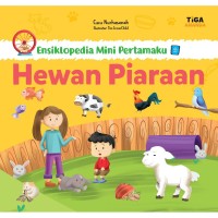 Image of Ensiklopedia mini pertamaku hewan piaraan