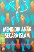 Mendidik Anak Secara Islam