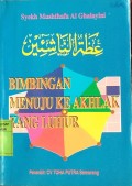 Bimbingan menuju Ke Akhlak yang Luhur