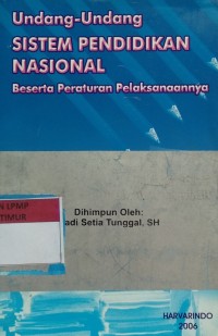 Image of Undang-Undang Sistem Pendidikan Nasional beserta paraturan pelaksanaannya