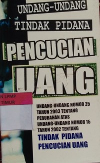 Image of Undang-Undang Tindak Pidana Pencucian Uang