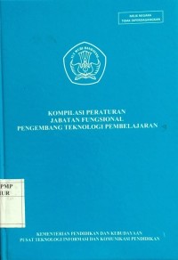 Image of Kompilasi Peraturan Jabatan Fungsional Pengembang Teknologi Pembelajaran