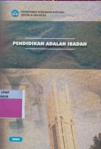 Image of Pendidikan Adalah Ibadah