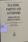 Teachers, Parents And Governors
