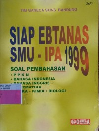 Image of Siap Ebtanas SMU - IPA 1999