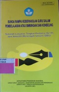 Bunga Rampai Keberhasilan Guru dalam Pembelajaran atau Bimbingan & Konseling SLTP dan SMU