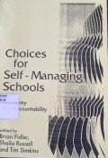 Choices for Self - Managing Schools
