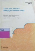 Teori dan praktik mengajar bahasa asing