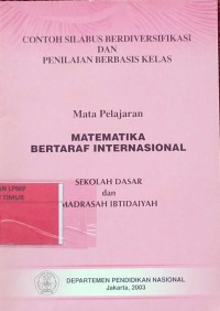 Image of Contoh Silabus Berdiversifikasi Dan Penilaian Berbasis Kelas mata Pelajaran Matematika Bertaraf Internasional