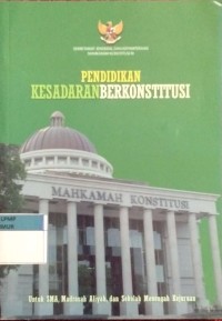 Image of pendidikan kesadaran berkonstitusi untuk SMA,MA,SMK
