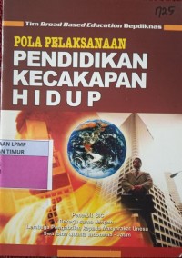 Image of Pola Pelaksanaan Pendidikan Kecakapan Hidup