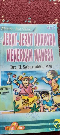 Image of Pendidikan Budi Pekerti 3 jerat jerat narkoba menerkam mangsa