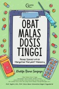 OBAT MALAS DOSIS TINGGI