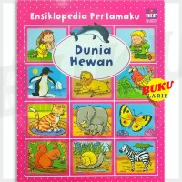 Image of Ensiklopedia pertamaku dunia hewan