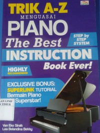 Image of Trik A-Z Menguasai Piano The Best Intruction