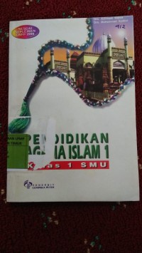 Image of Pendidikan Agama Islam 1 Kelas 1 SMU
