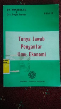 Image of Tanya Jawab Pengantar Ilmu Ekonomi