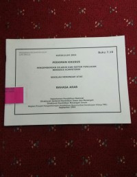 Image of KURIKULUM PEDOMAN KHUSUS PENGMBANGAN SILABUS DAN PENILAIAN BERBASIS KOMPETENSI SMA BAHASA ARAB