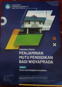 Image of Pelatihan Teknis Penjamin Mutu Pendidikan Bagi Widyaprada Modul 1 Sistem dan Kebijakan Pendidikan