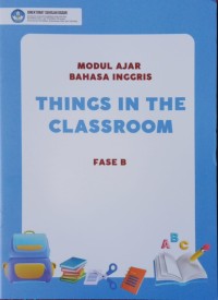 Image of Modul Bahasa Inggris Fase  B Things in the classroom