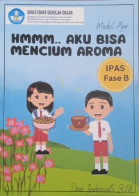 Image of Modul Ajar Hmmm. Aku Bisa Mencium Aroma
