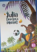 Julia Dan Bola Pinang
