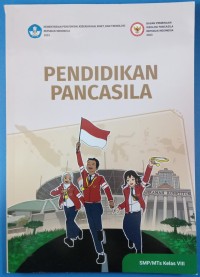 Image of Pendidikan pancasila SMP/MTS Kelas VIII