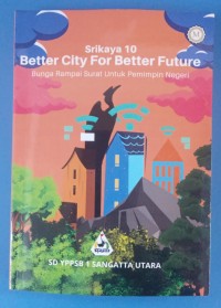 Image of srikaya 10 better city for better future