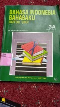 Bahasa Indonesia Bahasaku Untuk SMP