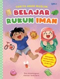 Cerita anak muslim belajar rukun iman