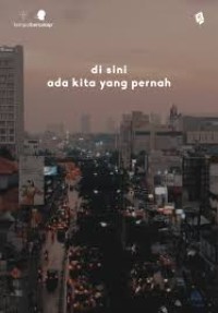 Image of Disini ada kita yang pernah